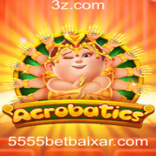 5555 bet Baixar - Explorando o Mundo de Acrobatics: Um Jogo Inovador de Estratégia e Habilidade