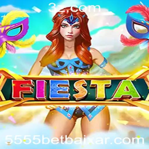5555 bet Baixar - Descubra o Mundo Fascinante de Fiesta: Um Jogo de Estratégia e Emoção