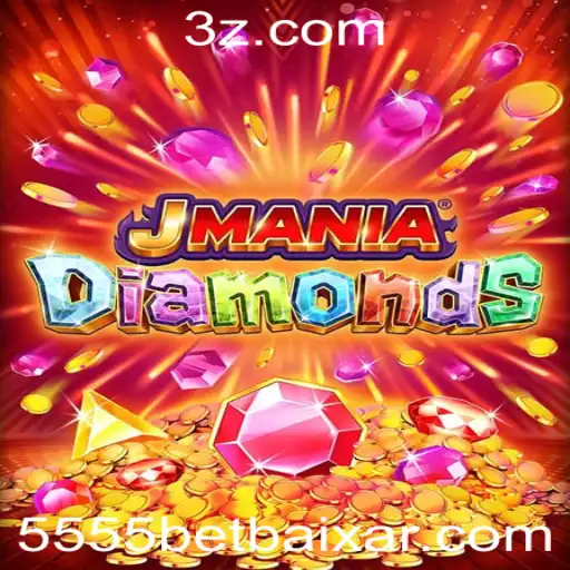 5555 bet Baixar - JManiaDiamonds: Descubra o Fascinante Mundo dos Diamantes Virtuais