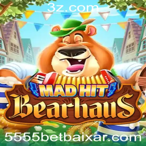 5555 bet Baixar - Explorando o Fascinante Mundo de MadHitBearhaus: Um Guia Completo