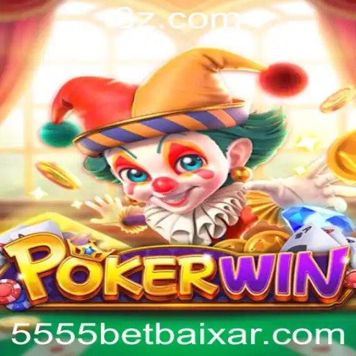 5555 bet Baixar - Descubra o Excitante Mundo de POKERWIN: Jogue e Aposte com Sabedoria